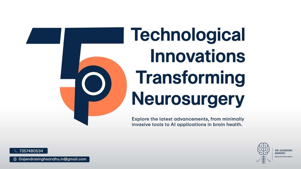 5 Technological Innovations Transforming Neurosurgery